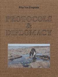 Protocols & Diplomacy - Filip Van Dingenen