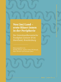 Bokomslag for "Neu (im) Land – erste Bäuer:innen in der Peripherie"