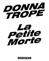 Trope, D: Donna Trope - La Petite Morte