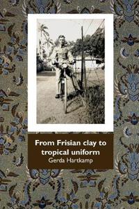 From Frisian Clay to tropical uniform