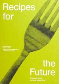 Recipes for the Future