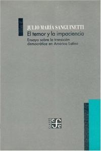 El Temor y la Impaciencia