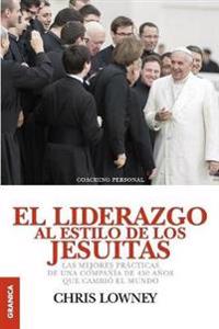 Bokomslag för "El Liderazgo Al Estilo de Los Jesuitas"