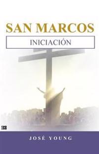 San Marcos: Iniciación