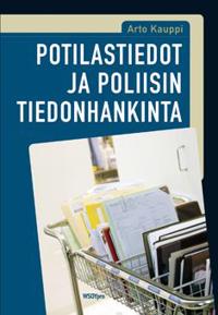 Potilastiedot ja poliisin tiedonhankinta