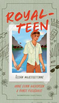 Kirjan kansi Royalteen 4: Teidän majesteettinne