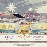 Bokomslag för J. R. R. Tolkienin maalauksia ja piirroksia