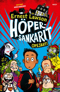 Höpersankarit: Opejahti