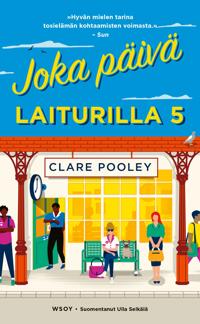 Kirjan kansi "Joka päivä laiturilla viisi"