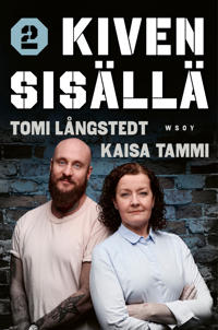 POISTETTUKiven sisällä, osa 2