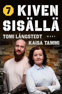 POISTETTUKiven sisällä, osa 7