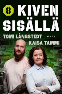 POISTETTUKiven sisällä, osa 8