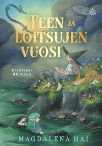Kirjan kansi Teen ja loitsujen vuosi