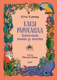 Kaksi papukaijaa - Eläinrunoja maalta ja mereltä