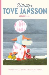 Taiteilija Tove Jansson