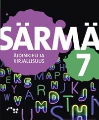 Särmä 7 Yläkoulun äidinkieli ja kirjallisuus