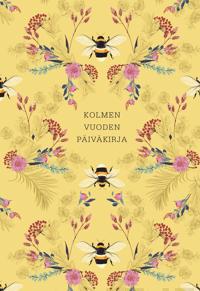 Kolmen vuoden päiväkirja, Keltainen kukka