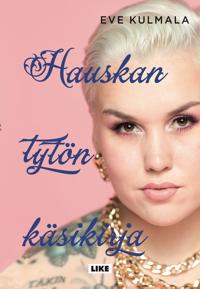 Hauskan tytön käsikirja