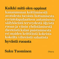 Kaikki mitä olen oppinut hyvästä ruoasta