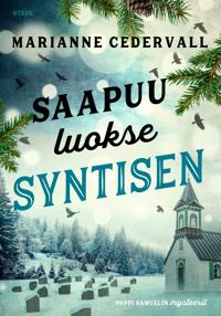 Kirjan kansi Saapuu luokse syntisen
