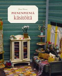 Pienenpieniä käsitöitä