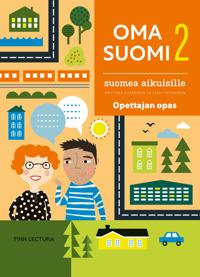 Oma suomi 2 Uudistettu opettajan opas