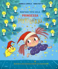 Kirjan kansi Montako yötä vielä, Prinsessa Pikkiriikki