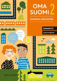 Oma suomi 2 uudistettu sanasto suomi-englanti