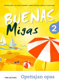 Buenas Migas 2 Uudistettu opettajan opas