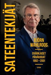 Sateentekijät. Eräänlaiset päiväkirjat 1992−2001