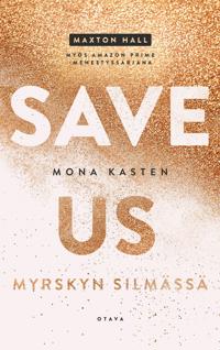 Kirjan kansi Save us – Myrskyn silmässä