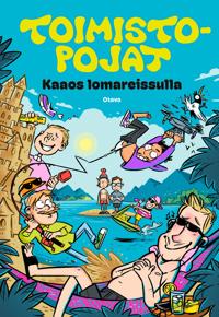 Toimistopojat - Kaaos lomareissulla