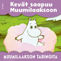 Bokomslag för Muumi - Kevät saapuu Muumilaaksoon
