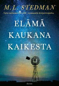 Kirjan kansi Elämä kaukana kaikesta