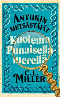 Bokomslag for "Antiikin metsästäjät - Kuolema Punaisellamerellä"