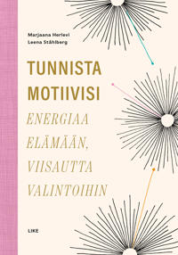 Tunnista motiivisi