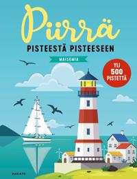 Kirjan kansi Piirrä pisteestä pisteeseen - Maisemia