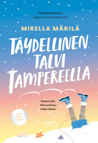 Täydellinen talvi Tampereella