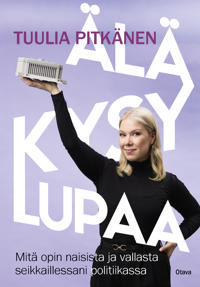 Älä kysy lupaa