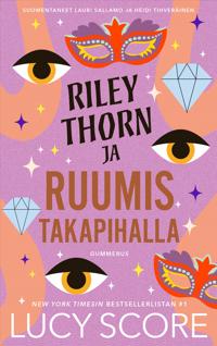 Bokomslag for "Riley Thorn ja ruumis takapihalla"