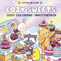 Cozy Sweets, Cozy Coloring -värityskirja