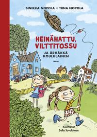 Kirjan kansi Heinähattu, Vilttitossu ja ärhäkkä koululainen