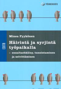 Häirintä ja syrjintä työpaikalla