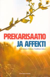 Prekarisaatio ja affekti