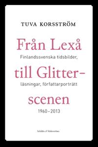 Från Lexå till Glitterscenen