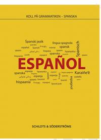 Koll på grammatiken: Spanska