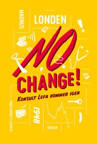 No Change!