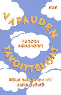 Vapauden tavoittelijat