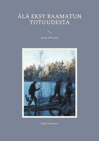 Älä eksy Raamatun totuudesta: Jeesus tulee pian