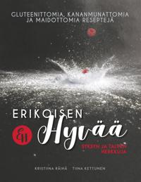 Erikoisen Hyvää: Syksyn ja talven herkkuja